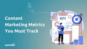 Content Marketing Metrics 101: How to Succeed at Tracking Success