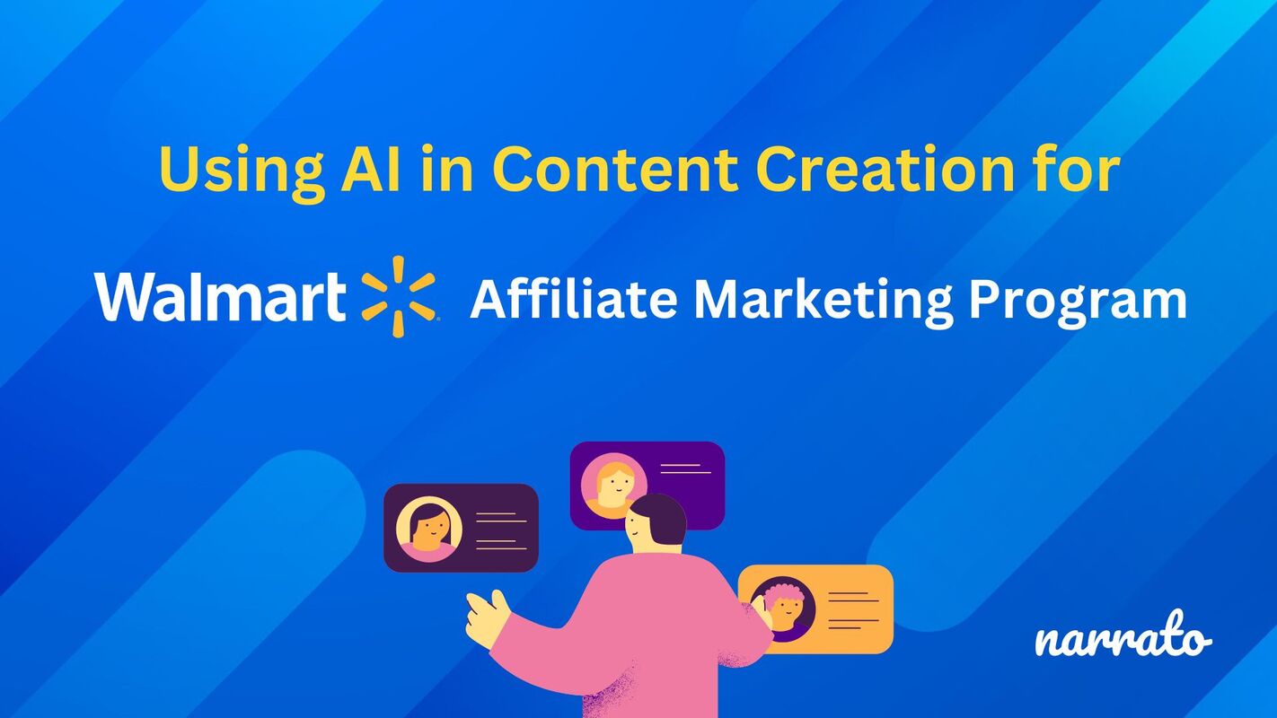 How to Create Content for Walmart Affiliate Marketing Program Using AI