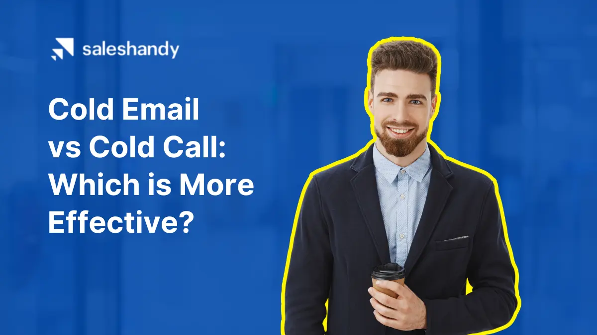 Cold Email vs Cold Call: Which is More Effective in 2023?