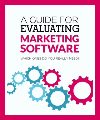 A Guide for Evaluating Marketing Software