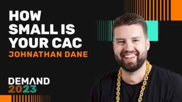 How small is your CAC