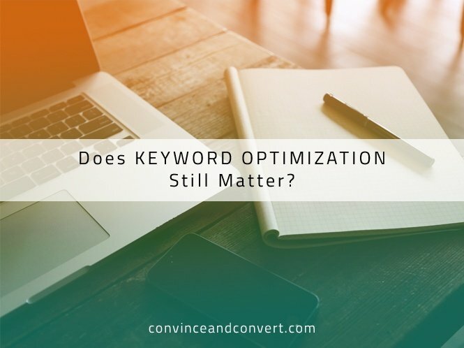 Does Keyword Optimization Still Matter?
