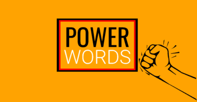15 Power Words That Sell (and 6 More That Kill Deals)