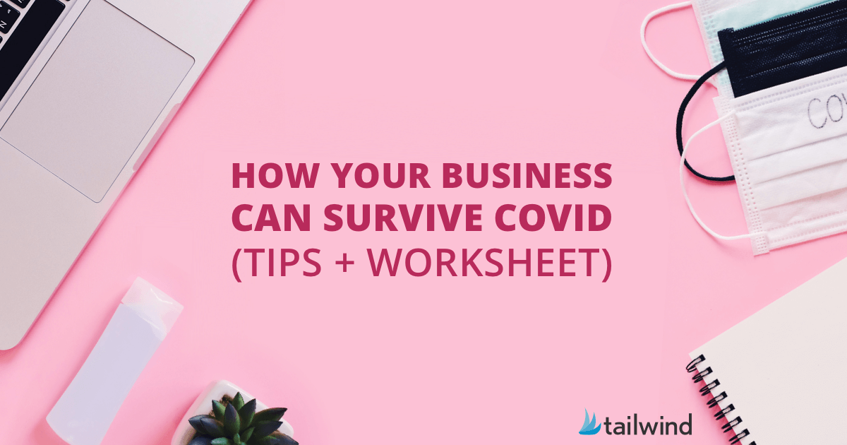 How Your Business Can Survive COVID-19 [Infographic +Tips + Worksheets]