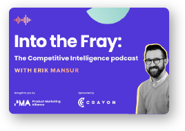 Podcast Episode: How to Train your Whole Company on Competitive Intelligence Techniques