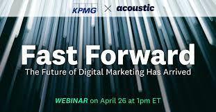 The Future of Digital Marketing | Acoustic Marketing Webinars