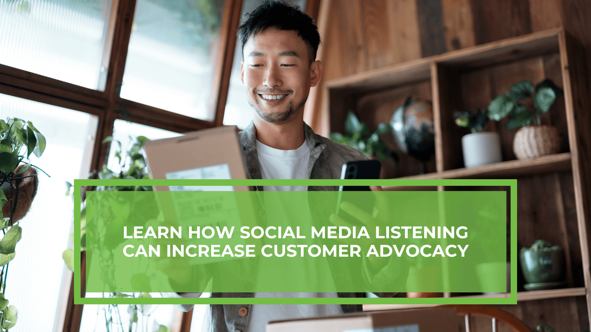 4 Unique Ways Social Media Listening Can Increase Customer Advocacy