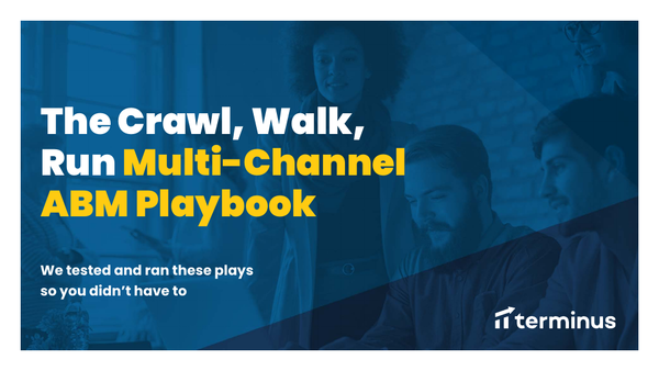 The Crawl Walk Run Multi Channel Playbook