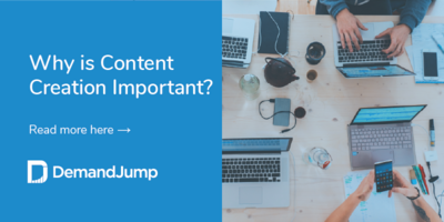 Why is Content Creation Important?