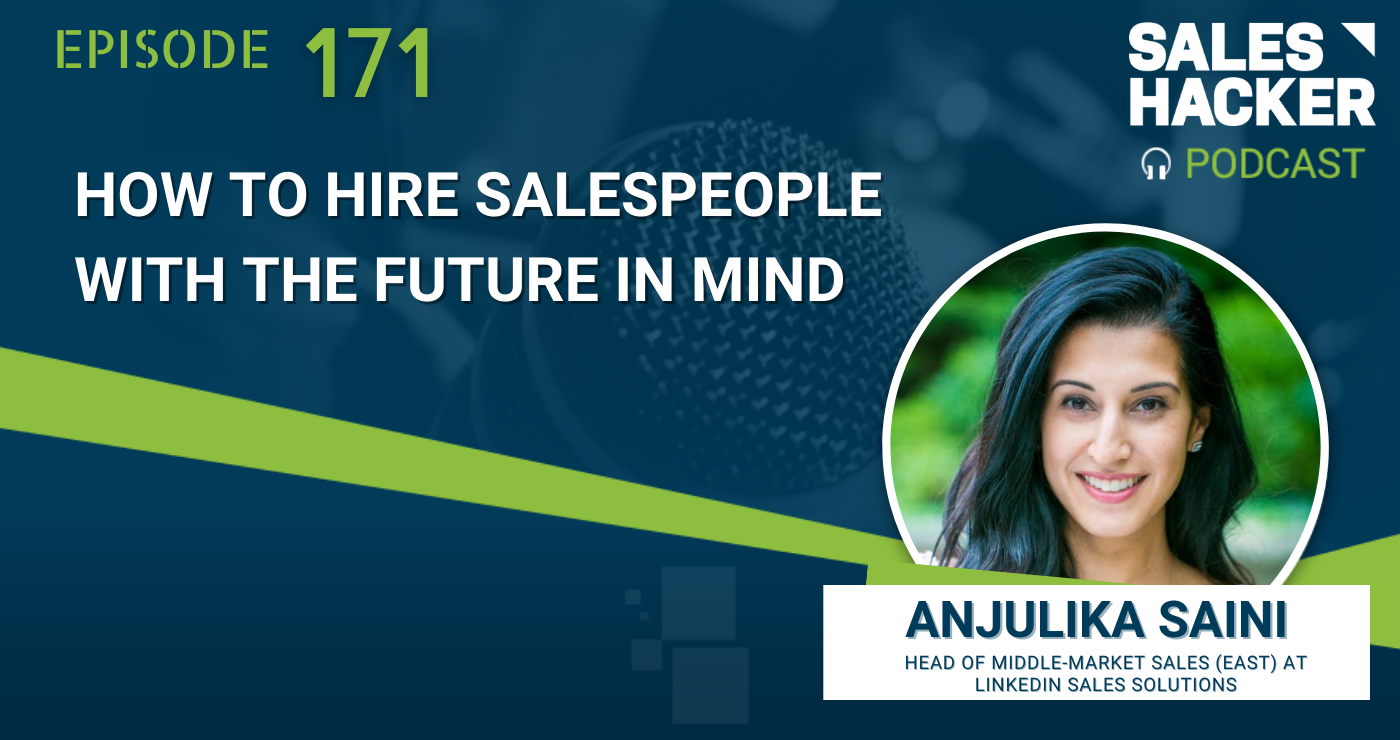 How to Hire Salespeople for the Future