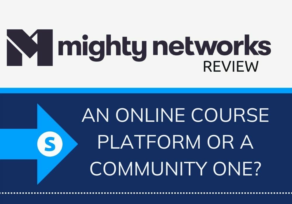 Mighty Networks - Is This Online Course Platform Worth It?