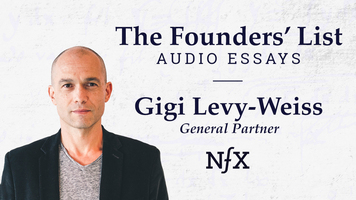 The Founders' List: Gigi Levy-Weiss on "How VCs Think: The Psychology That Drives Investing Decisions"