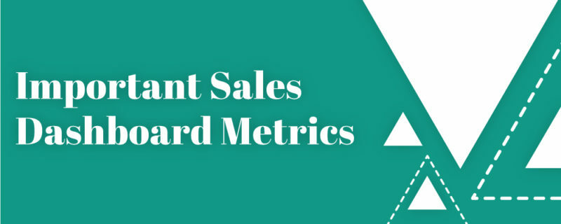 How a Sales Metrics Dashboard can Improve Revenue