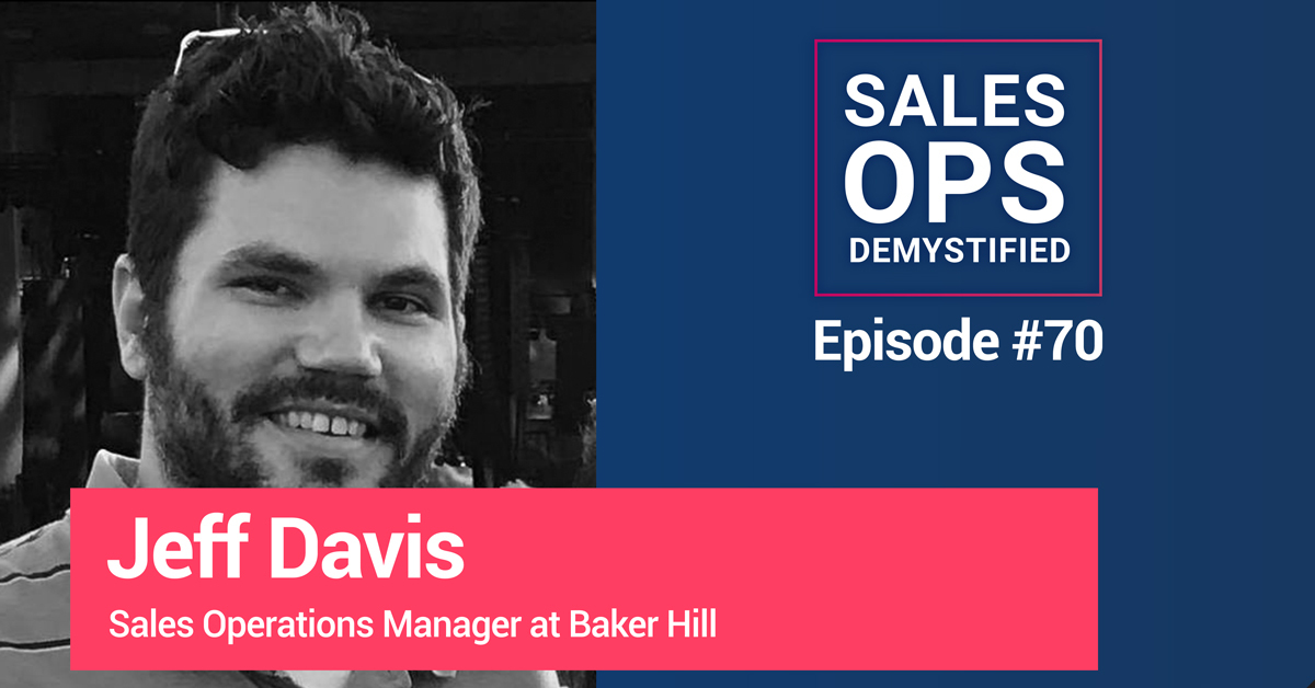 Sales Operations Manager: Jeff Davis of Baker Hill