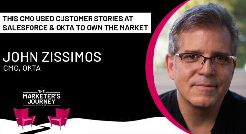 This CMO used Customer Stories at Salesforce and Okta to own the market [Podcast]