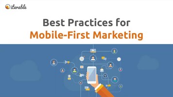 Webinar: Best Practices for Mobile-First Marketing