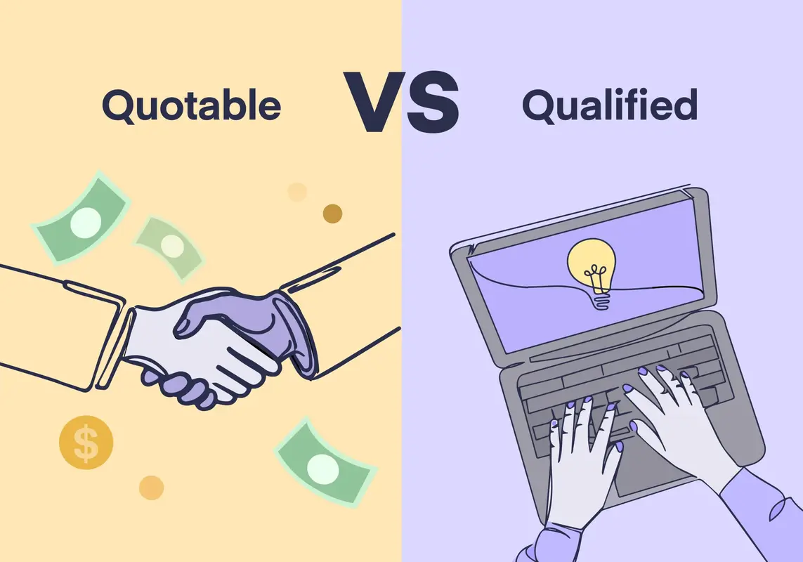 Quotable vs. Qualified Leads – What's the Difference?