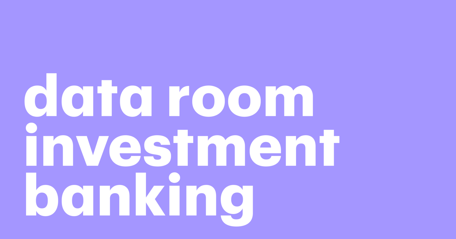 How virtual data rooms benefit modern investment banking