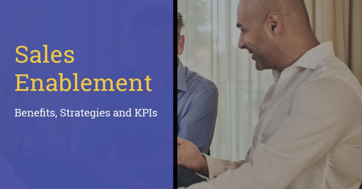 Sales Enablement: A Complete Guide for Field Sales Teams