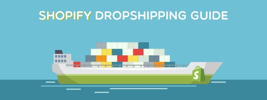 How to Start a DropShipping Business with Shopify?