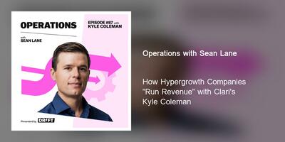 How Hypergrowth Companies "Run Revenue" with Clari's Kyle Coleman