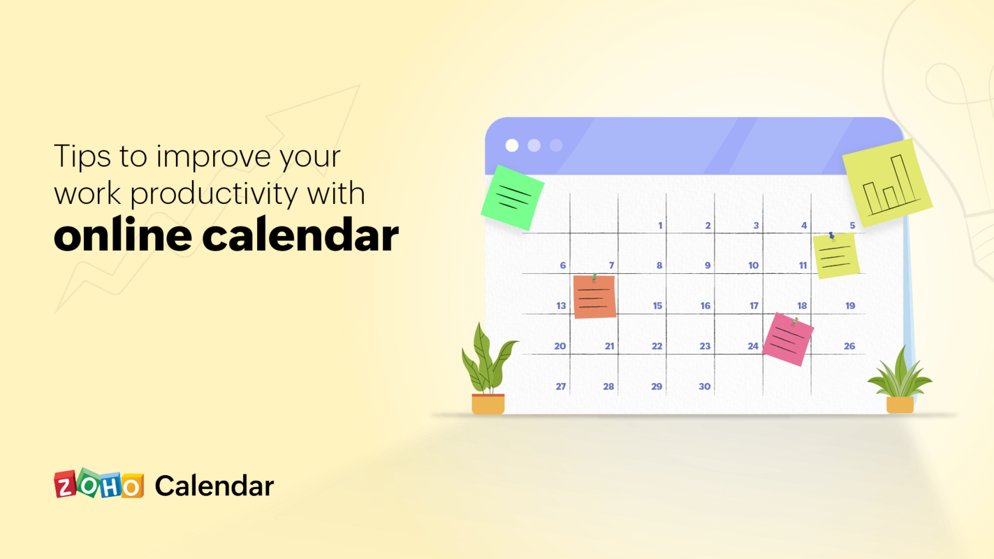 Tips to improve your work productivity with an online calendar