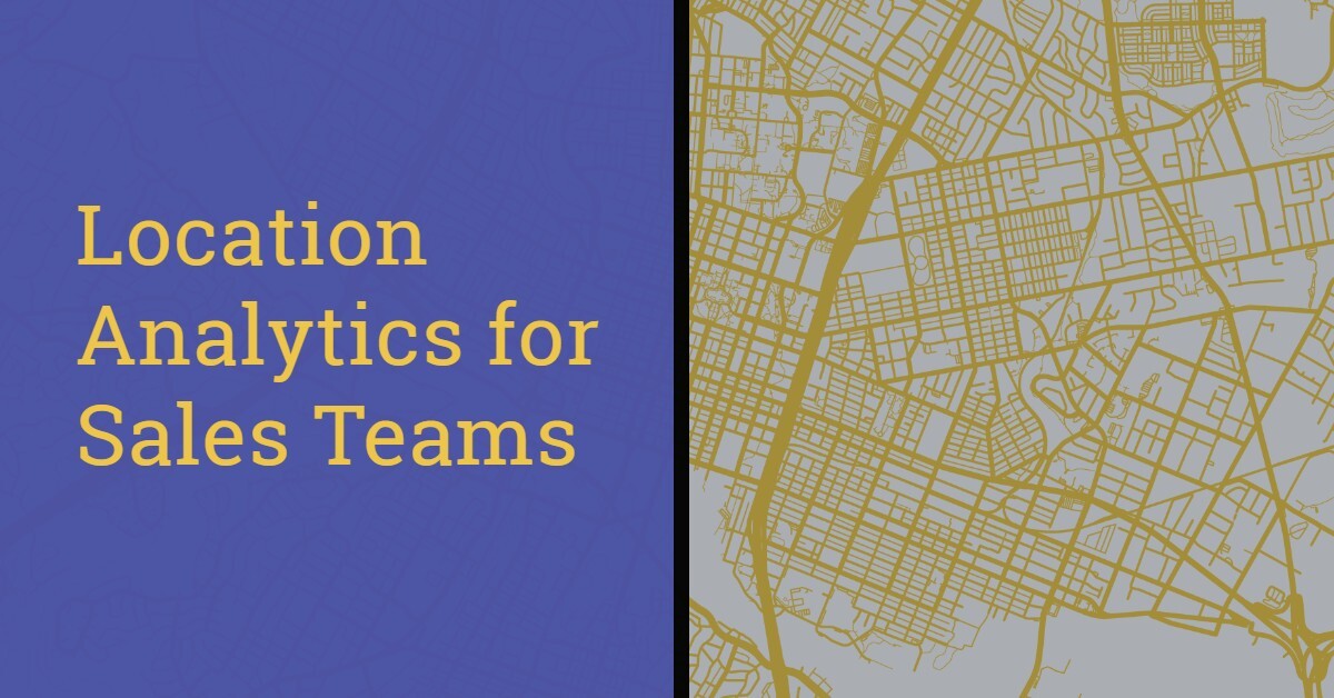 BEST LOCATION ANALYTICS TOOLS FOR SALES TEAMS