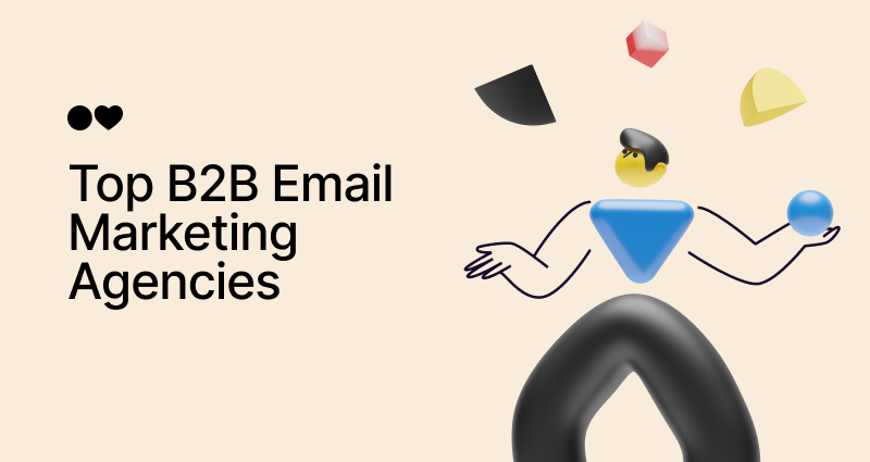 Top 29 B2B Email Marketing Agencies as of 2024