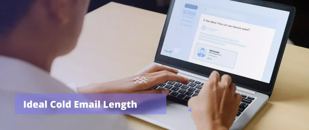 How Long Should a Cold Email Be? With 5 Bonus Writing Tips