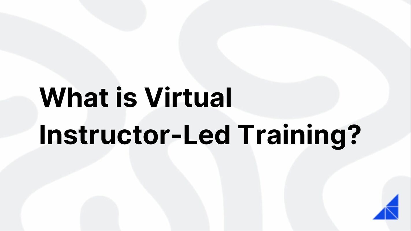 What is Virtual Instructor-Led Training? | WorkRamp