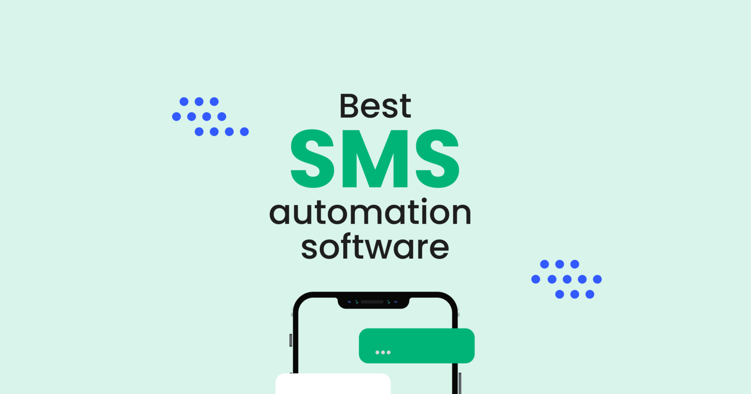 The 6 Best SMS Automation Software of 2023