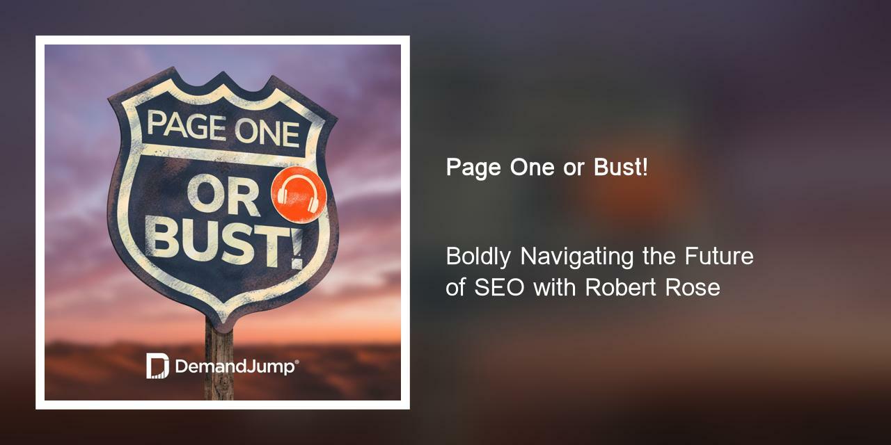 Boldly Navigating the Future of SEO with Robert Rose