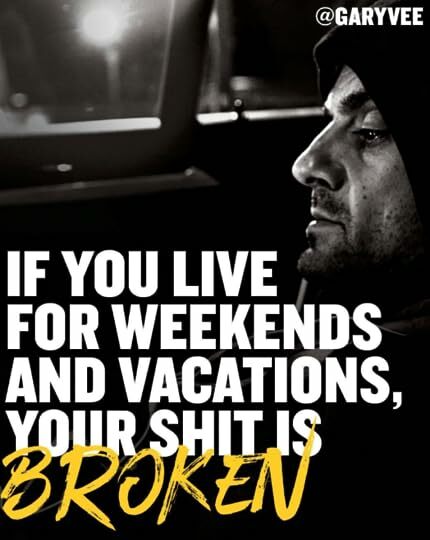 Stop Living For The Weekend