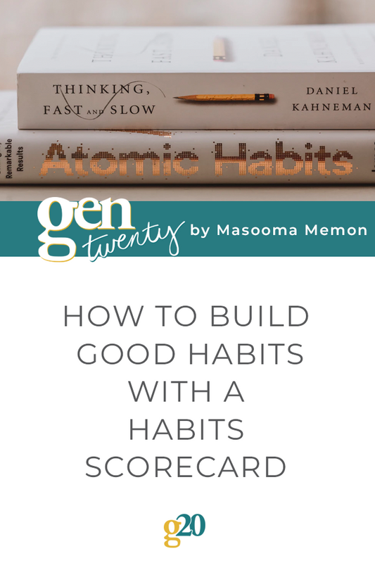 How To Build Good Habits With A Habits Scorecard