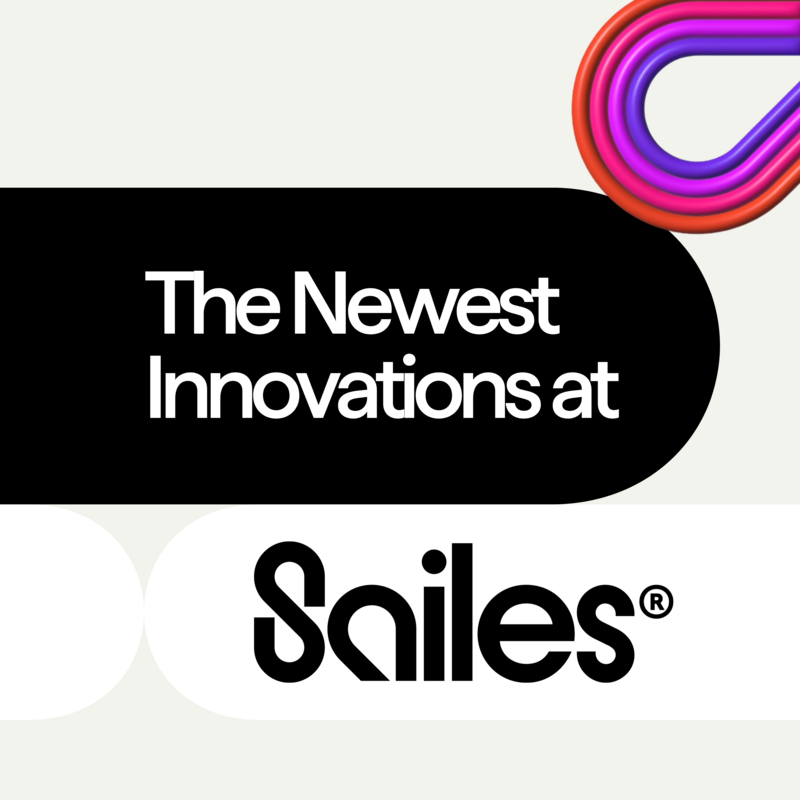 The Latest Innovations at Sailes