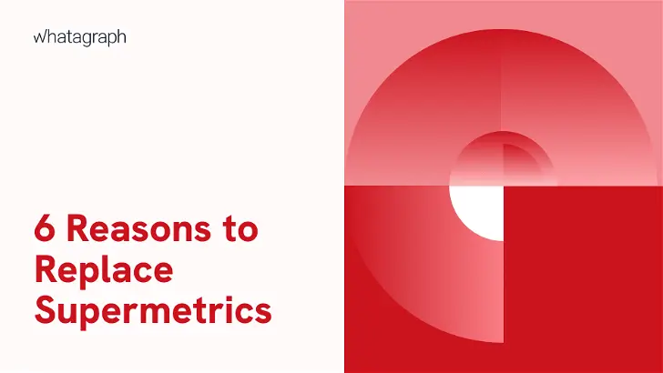 Supermetrics for Online Marketing Reporting: 6 Reasons To Consider an Alternative