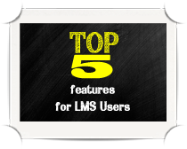 Top 5 features for LMS users - TalentLMS Blog