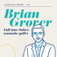 Alyce All-Stars Featuring Brian Grover | Alyce All-Stars