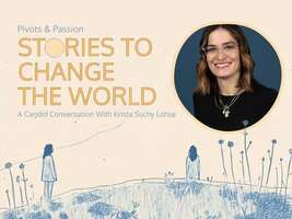 Pivots & Passion - Stories to Change the World