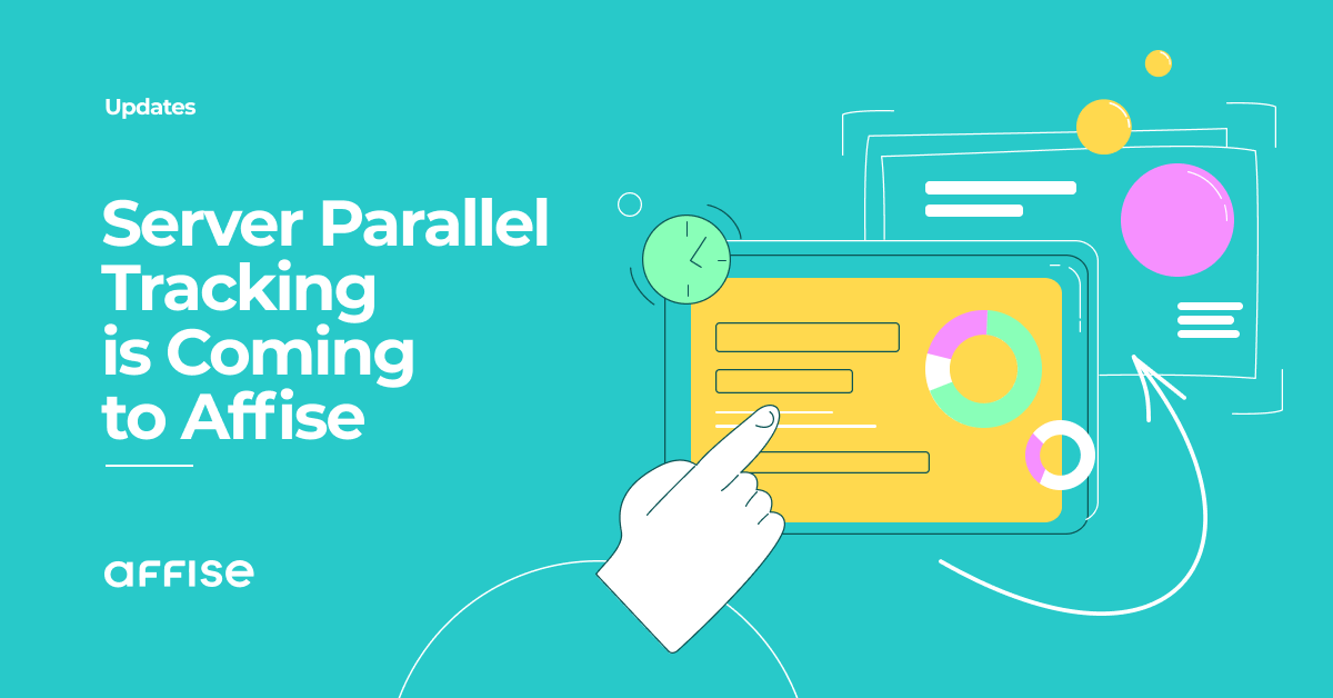Affise Releases Server Parallel Tracking