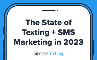 45+ texting and SMS marketing statistics to know in 2023