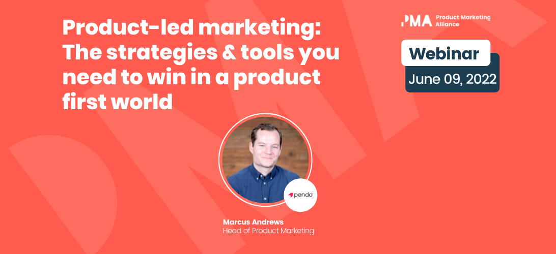 The strategies you need to win in a product-first world [webinar]