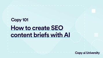 Create SEO Content Briefs with Copy.ai