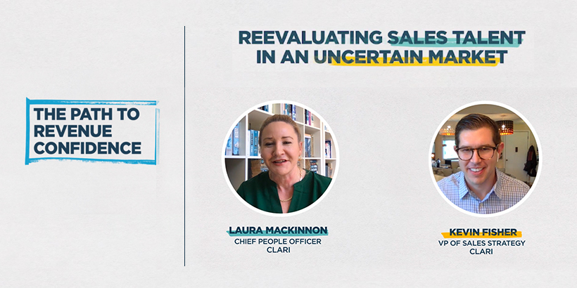 How to Reevaluate Sales Talent in an Uncertain Market 