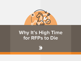 Why It's High Time for RFPs to Die