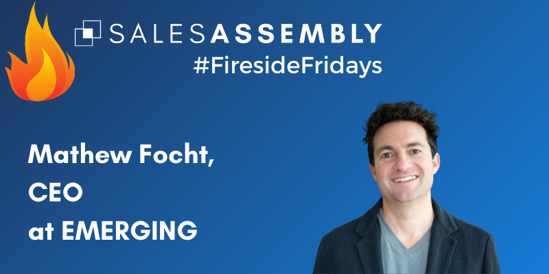 Fireside Fridays with Mathew Focht