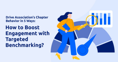 Drive Association's Chapter Behavior in 5 Ways: How to Boost Engagement with Targeted Benchmarking?