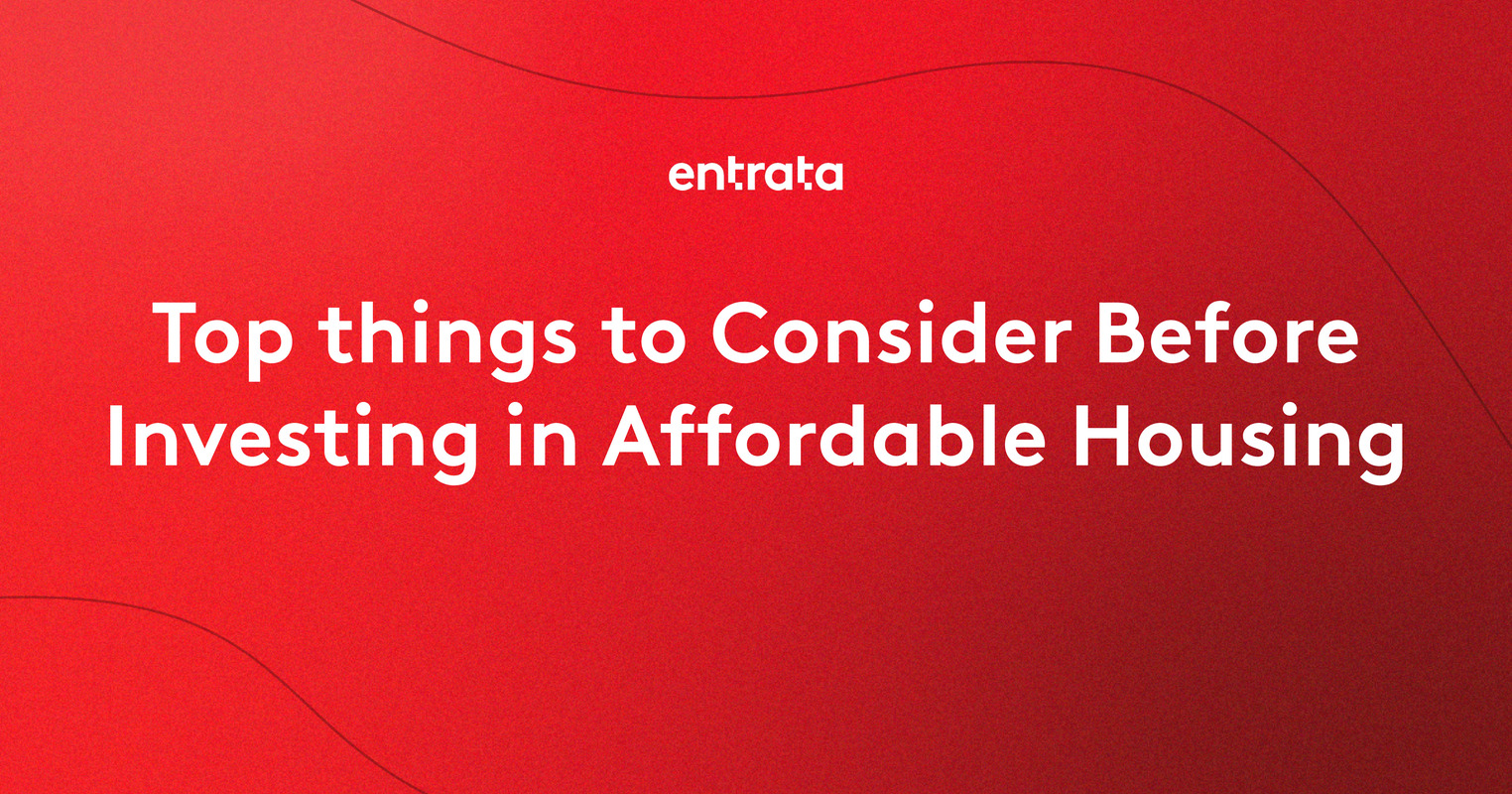 Top Things to Consider Before Investing in Affordable Housing