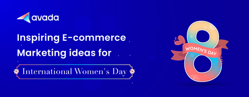 Inspiring International Women's Day Marketing Ideas For Your Shopify Store