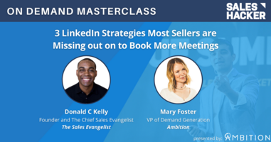3 LinkedIn Strategies Most Sellers are Missing out on to Book More Meetings